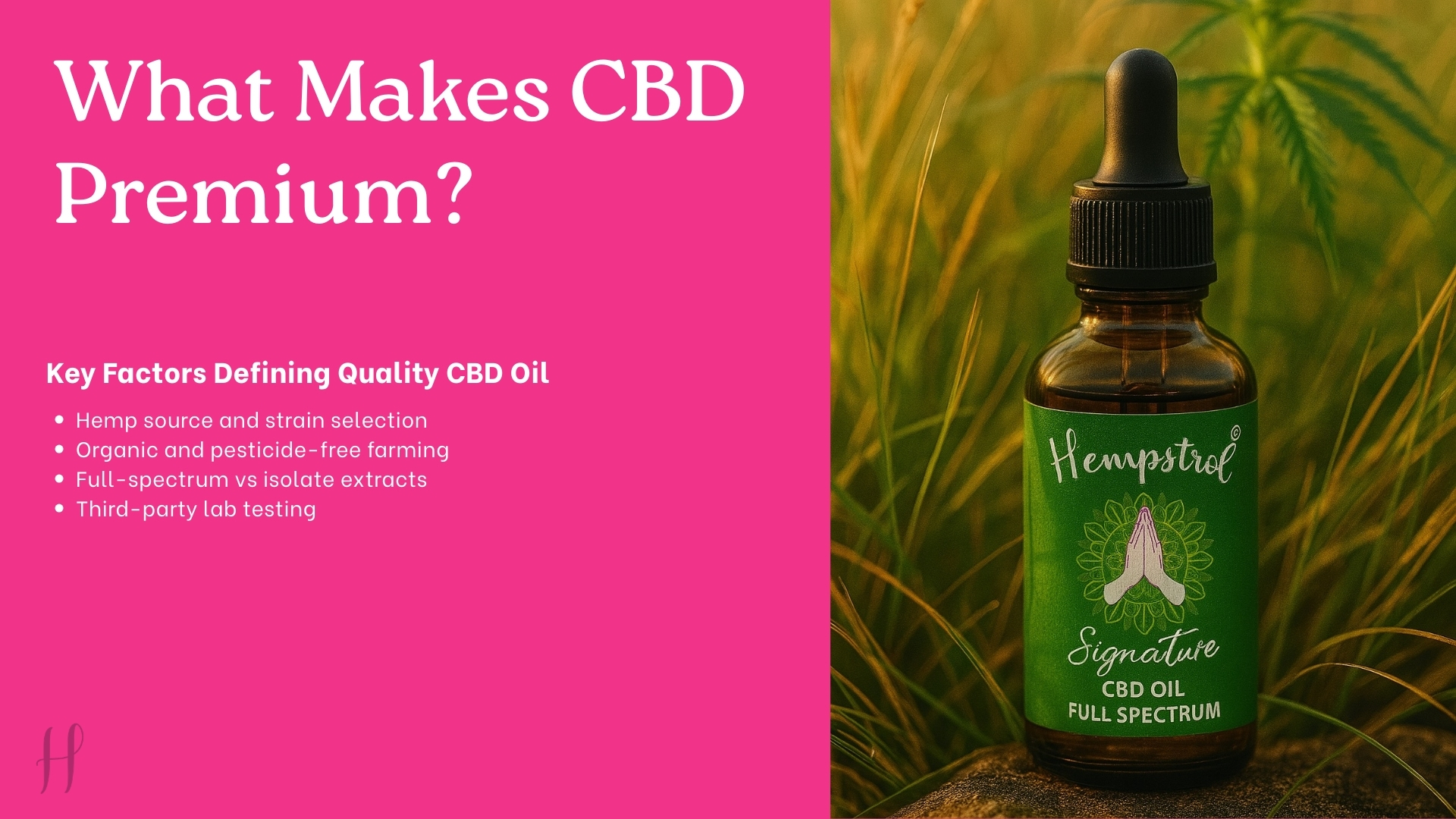 Hempstrol full-spectrum CBD oil bottle with key factors defining premium quality